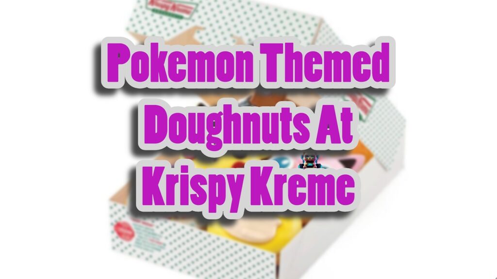 Ready To Eat Pokémon-themed Doughnuts Announced By Krispy Kreme