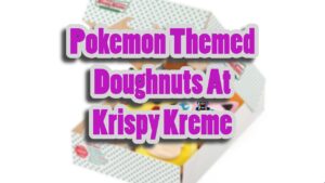 Ready To Eat Pokémon-themed Doughnuts Announced By Krispy Kreme
