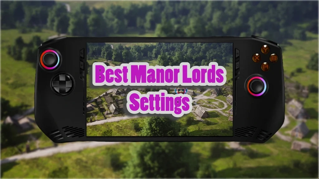 manor lords Best Manor Lords Settings