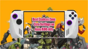 Best Zenless Zone Zero Settings on Asus ROG Ally