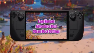 Lego Horizon Adventures Best Steam Deck Settings