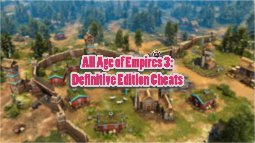 All Age of Empires 3 Definitive Edition Cheats