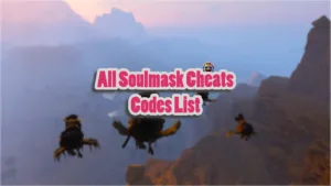 All Soulmask Cheats and Console Commands List