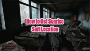 how to get Sunrise Suit Location