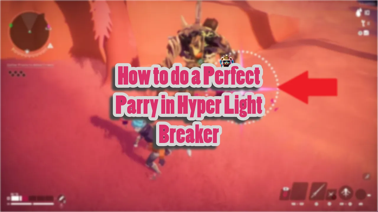 How to Parry in Hyper Light Breaker and Best Parry Timing