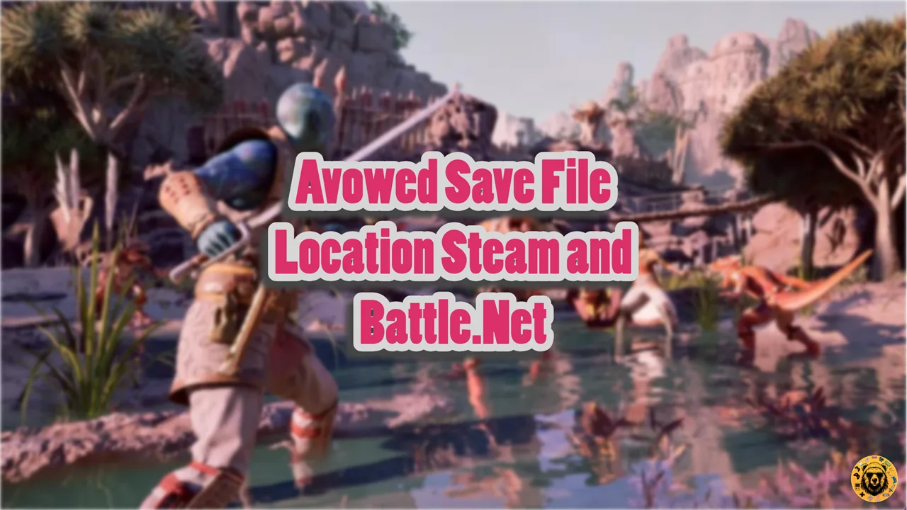 Avowed Save File Location for PC