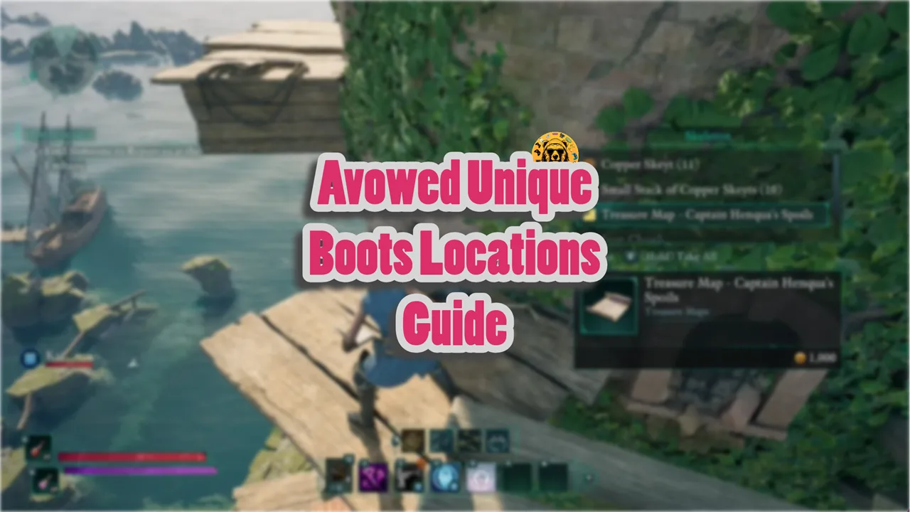Avowed Unique Boots Locations Guide