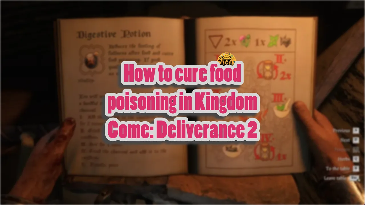 How to cure food poisoning in Kingdom Come Deliverance 2