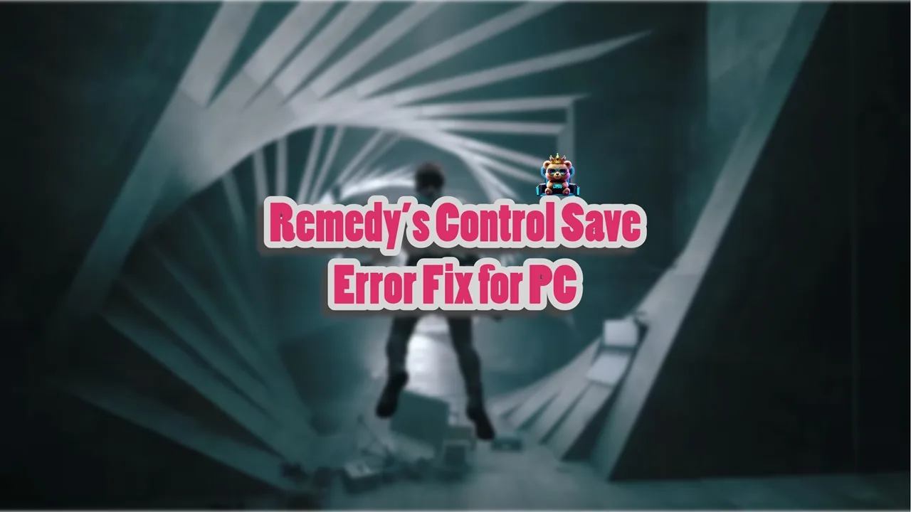 How to fix the "We could not restore your saved campaign progress" error in Remedy's Control?