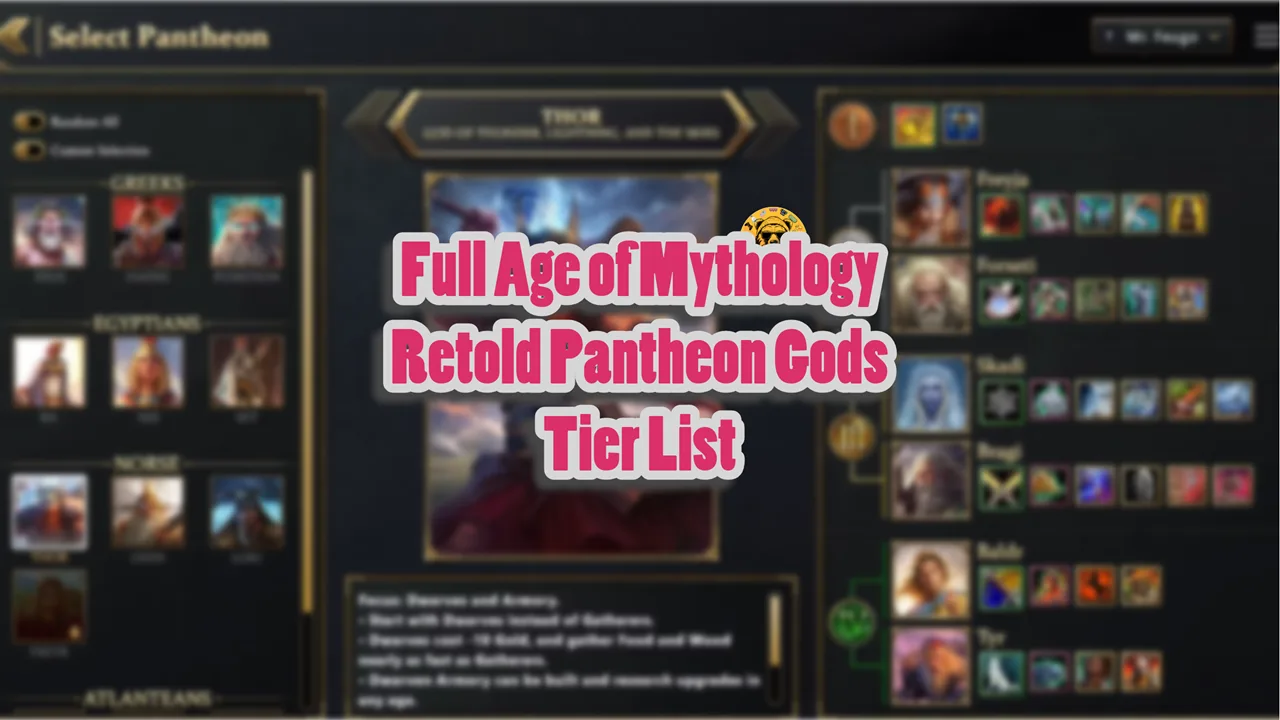 Full Age of Mythology Retold Pantheon Gods Tier List