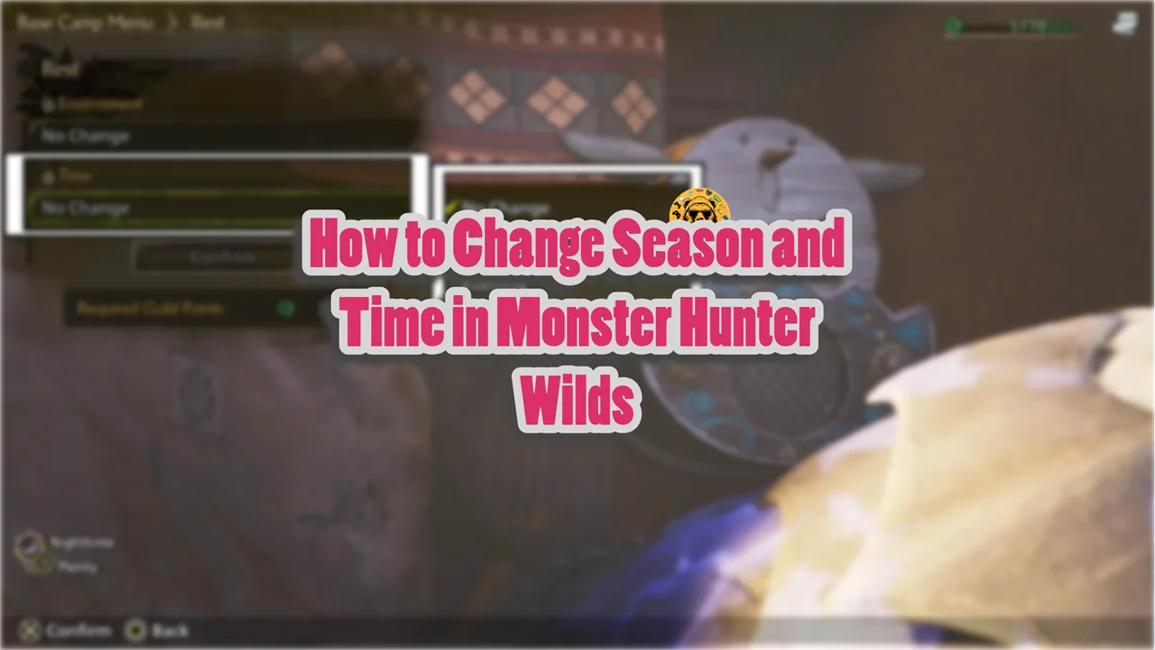 How to Change Season and Time in Monster Hunter Wilds