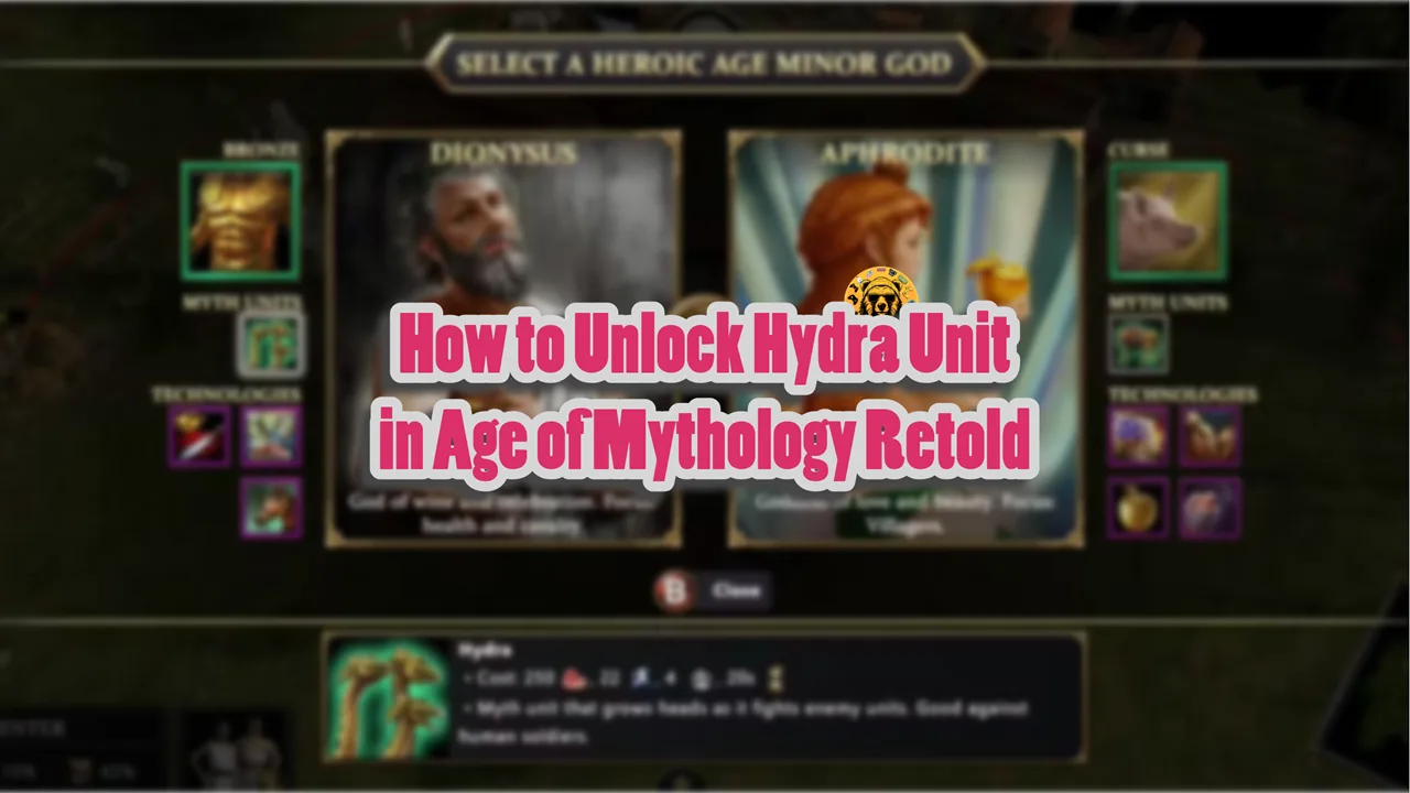 How to Get Hydra Unit in Age of Mythology Retold