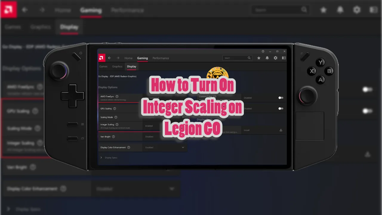 How to Turn On Integer Scaling on Legion GO