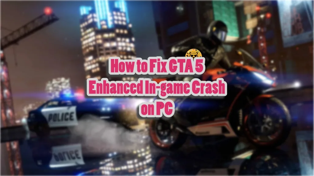 How to fix GTA 5 in-game crashes on PC?