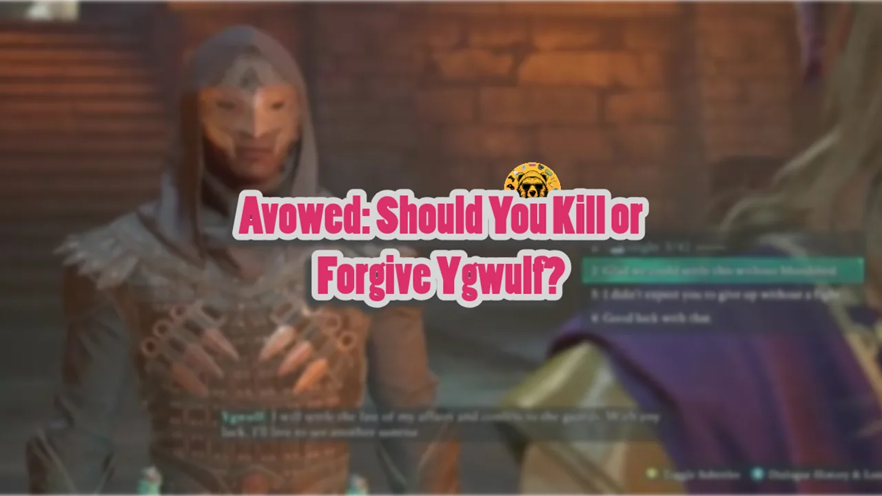 Avowed Should You Kill or Forgive Ygwulf
