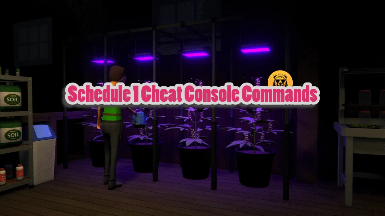 Schedule 1 Cheat Console Commands