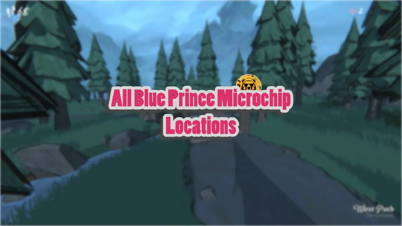 Blue Prince Microchip Locations