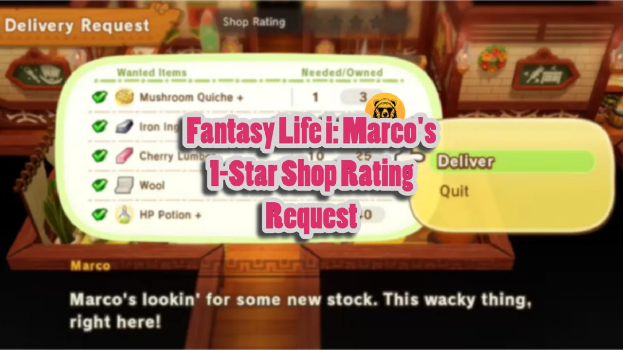 Fantasy Life i Marco's 1-Star Shop Rating Request