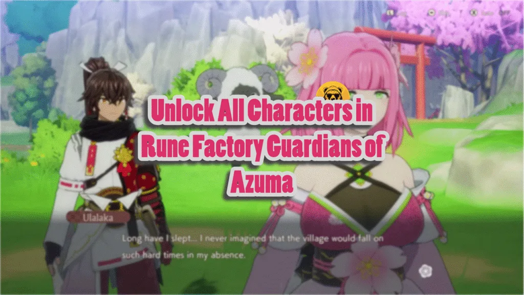 How to Unlock All Characters in Rune Factory Guardians of Azuma