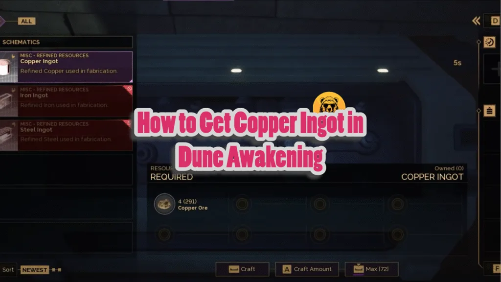 How to Get Copper Ingot in Dune Awakening