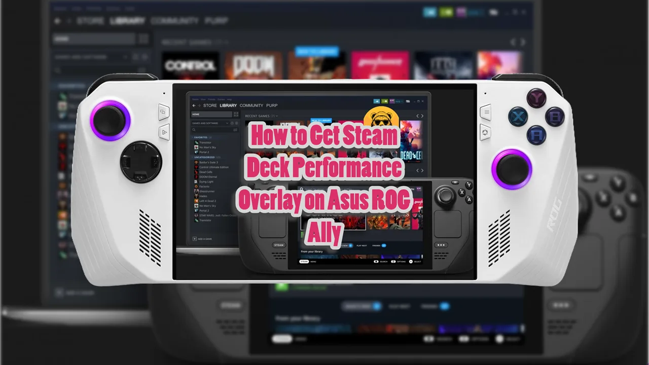 How to Get Steam Deck Performance Overlay on Asus ROG Ally and Ally X