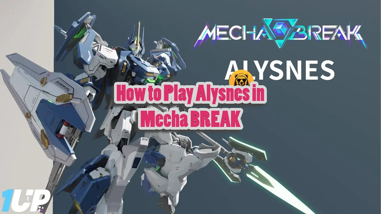How to Play Alysnes in Mecha BREAK