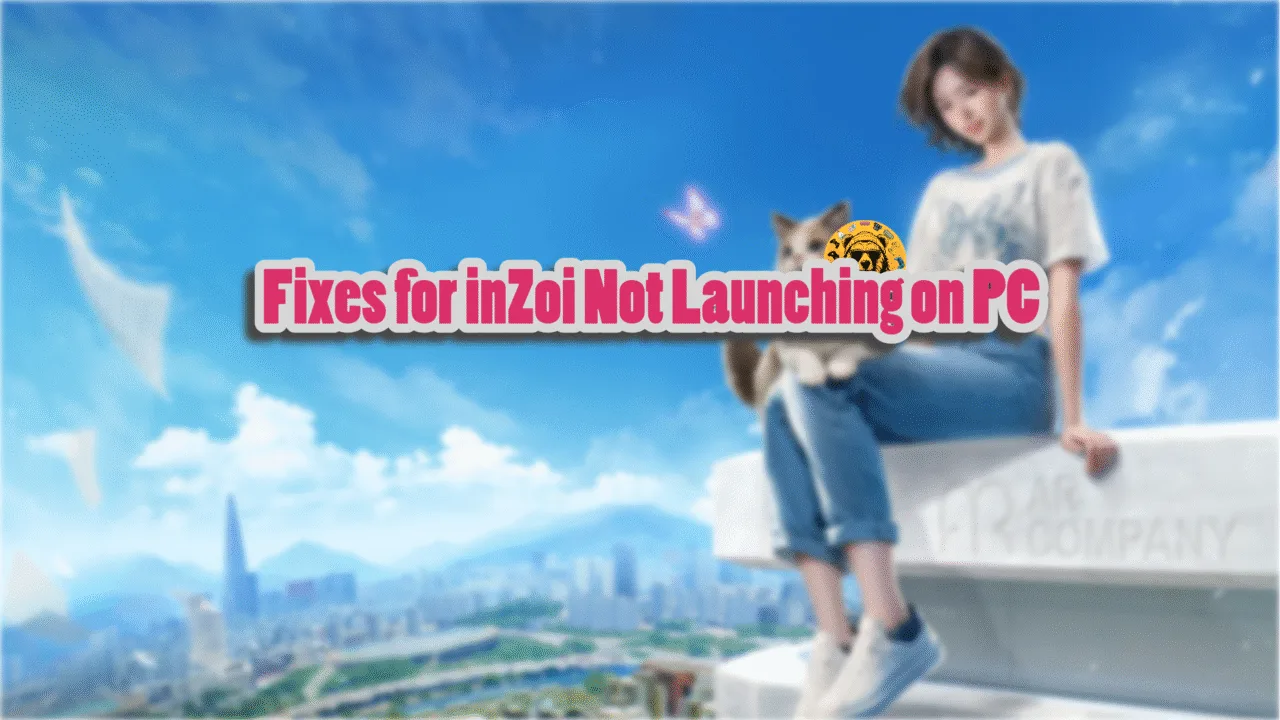 How to fix the InZOI crash at startup and game not launching issues on PC?