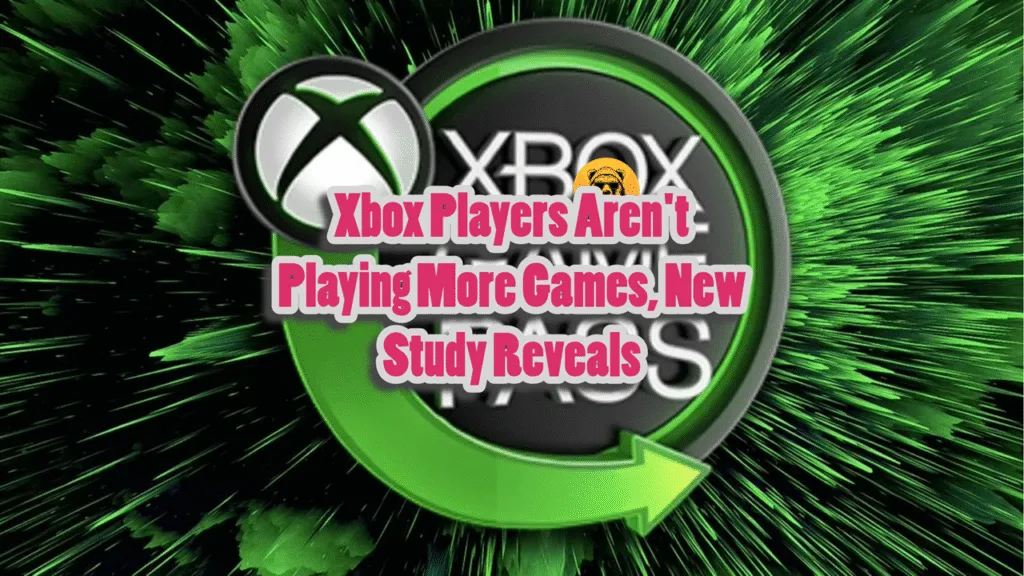Game Pass Isn’t Changing How Xbox Players Play But It’s Hurting Big Game Sales, New Study Claims