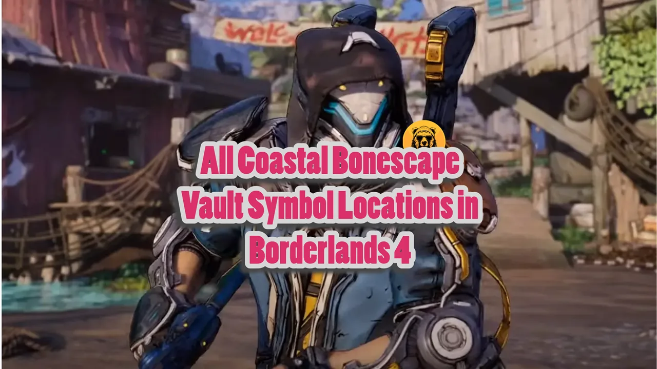 All Coastal Bonescape Vault Symbol Locations in Borderlands 4