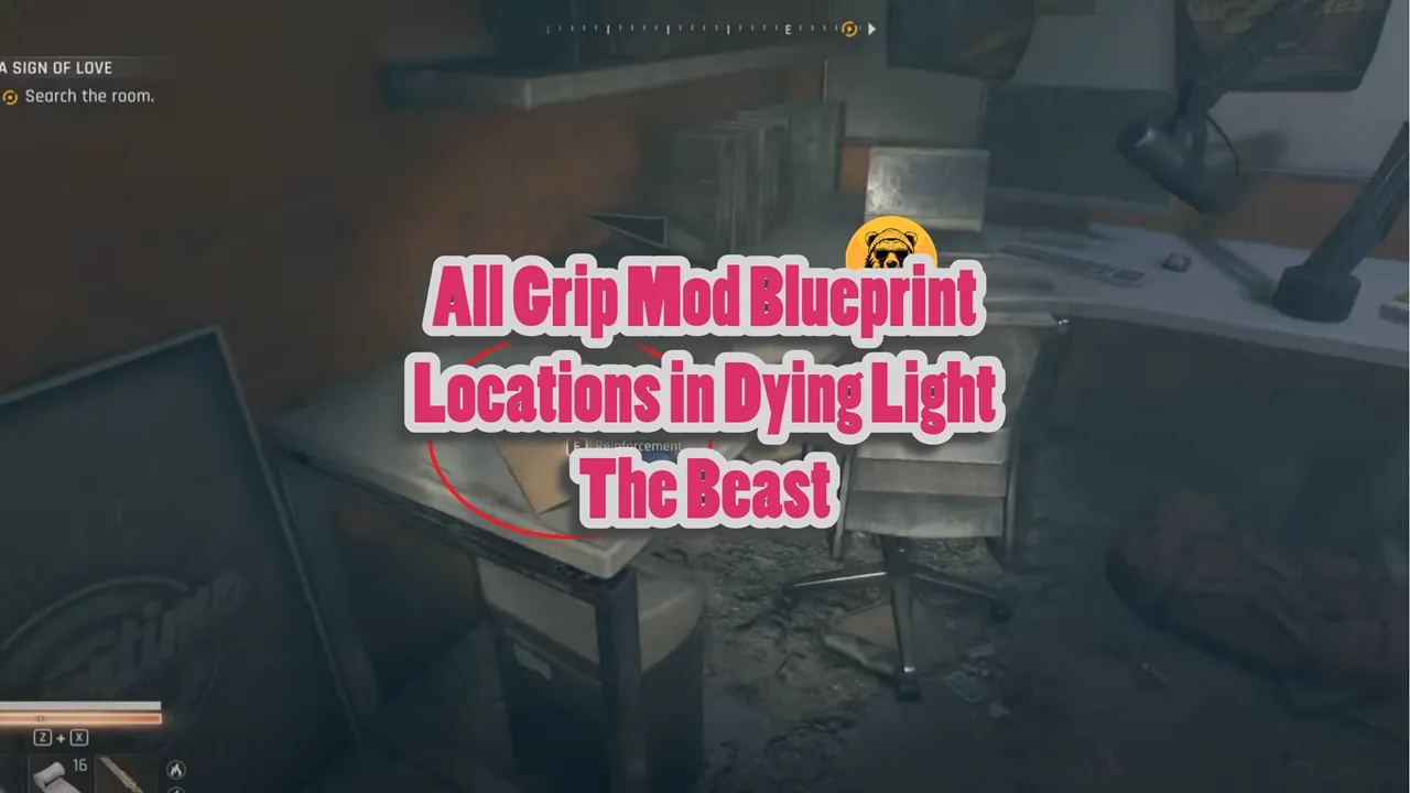 All Grip Mod Blueprint Locations in Dying Light The Beast