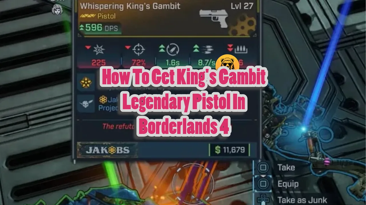 How To Get King's Gambit Legendary Pistol In Borderlands 4