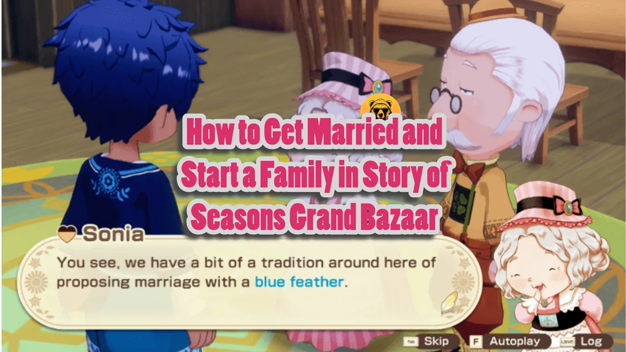 How to Get Married and Start a Family in Story of Seasons Grand Bazaar