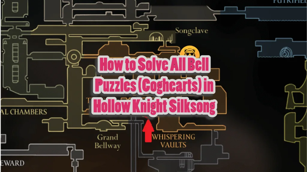 How to Solve All Bell Puzzles (Coghearts) in Hollow Knight Silksong