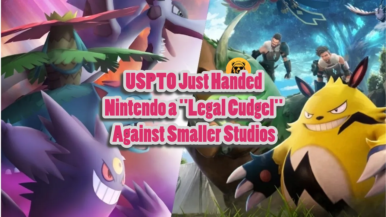 USPTO Just Handed Nintendo a Legal Cudgel Against Smaller Studios