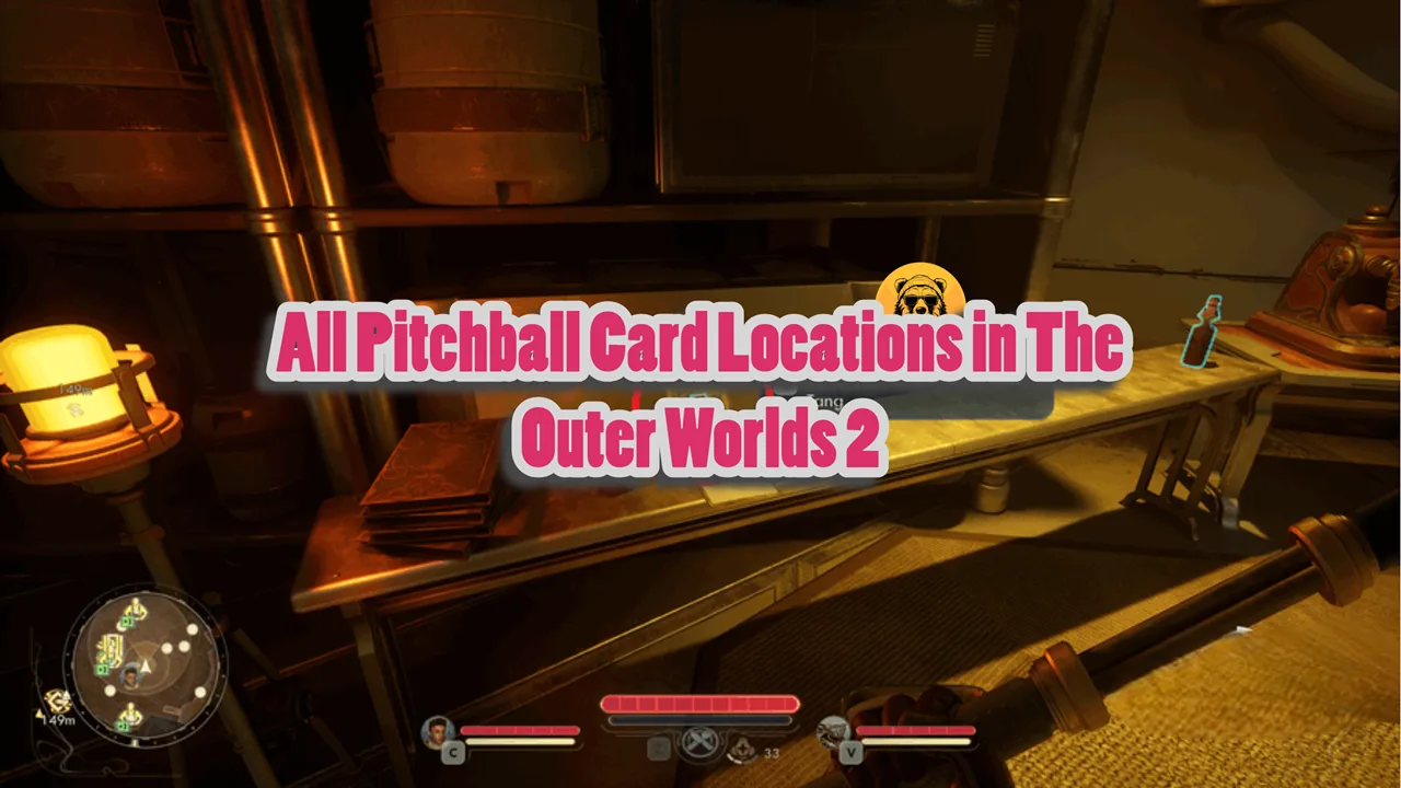All Pitchball Card Locations in The Outer Worlds 2