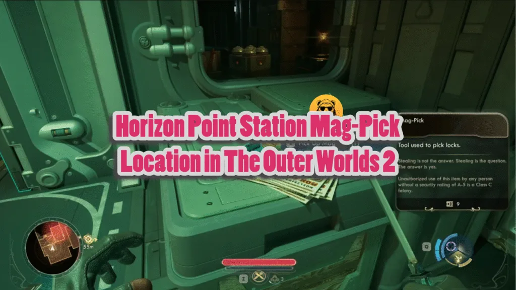 Horizon Point Station Mag-Pick Location in The Outer Worlds 2