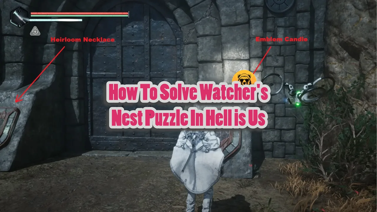 How To Solve Watcher's Nest Puzzle In Hell is Us