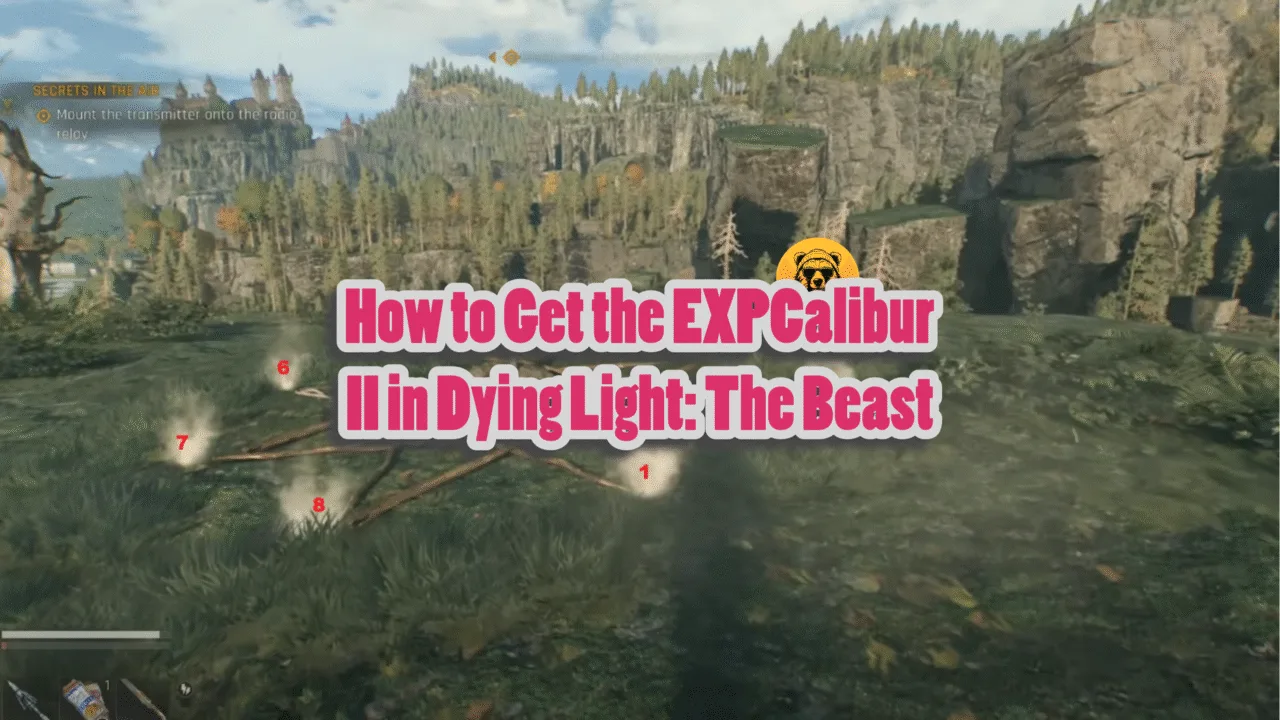 How to Get the EXPCalibur II in Dying Light The Beast