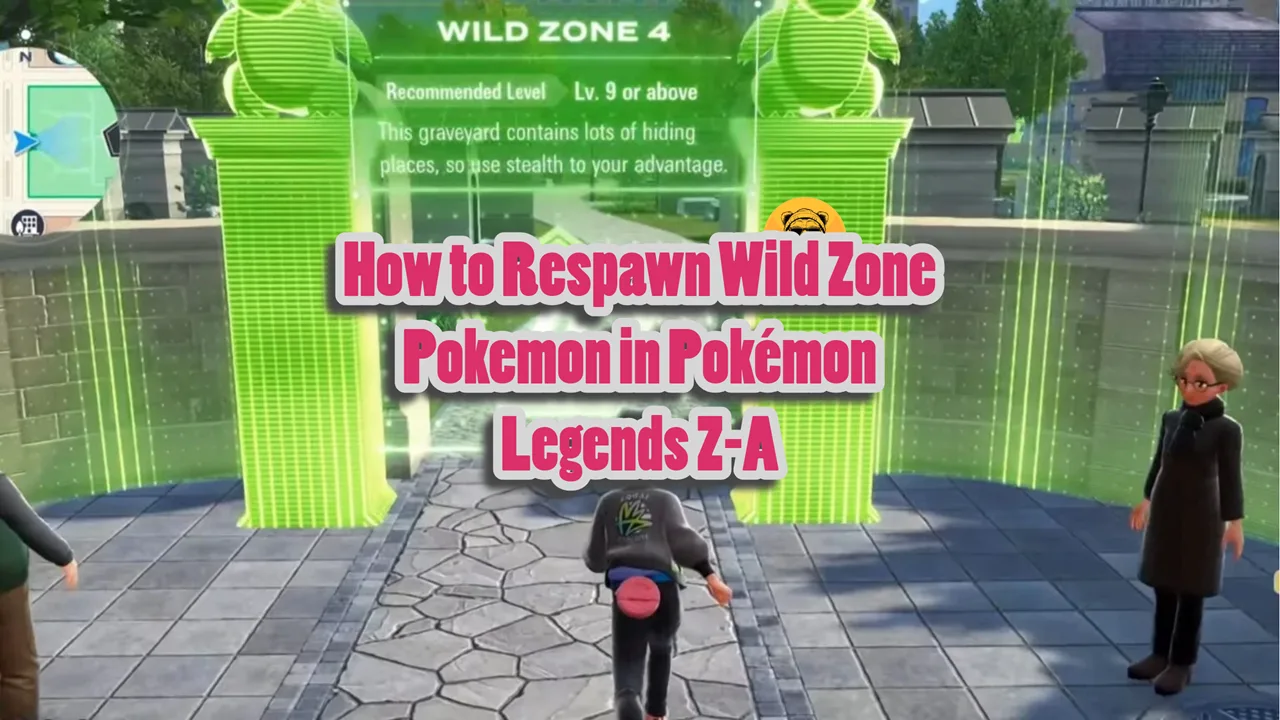 How to Respawn Wild Zone Pokemon in Pokémon Legends Z-A
