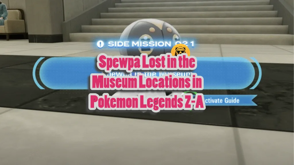 Spewpa Lost in the Museum Locations in Pokemon Legends Z-A