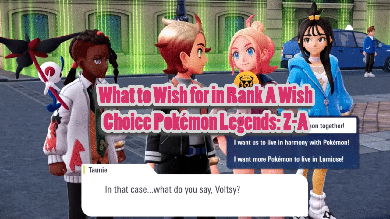 What to Wish for in Rank A Wish Choice Pokémon Legends Z-A