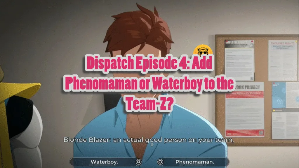 Should I Pick Waterboy or Phenomaman For Team-Z