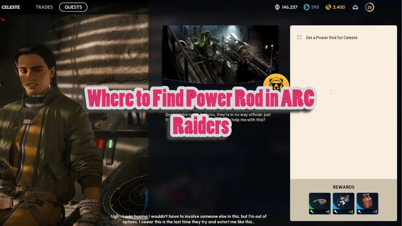Where to Find Power Rod in ARC Raiders