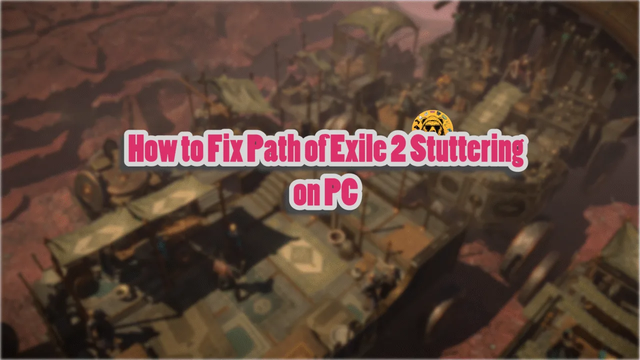 Verified fix for Path of Exile 2 stuttering on PC.