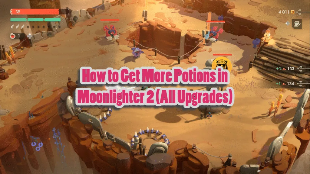 How to Get More Potions in Moonlighter 2 (All Upgrades)