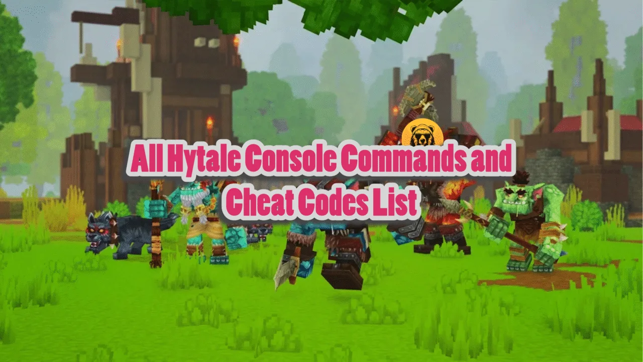 All Hytale Console Commands and Cheats codes