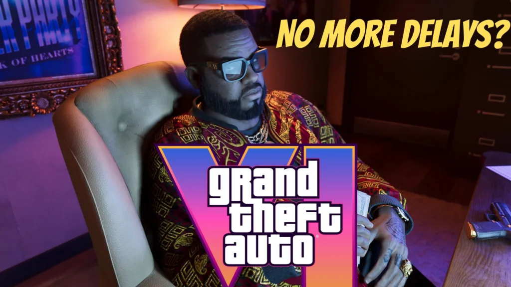 GTA 6 No More Delays Planned