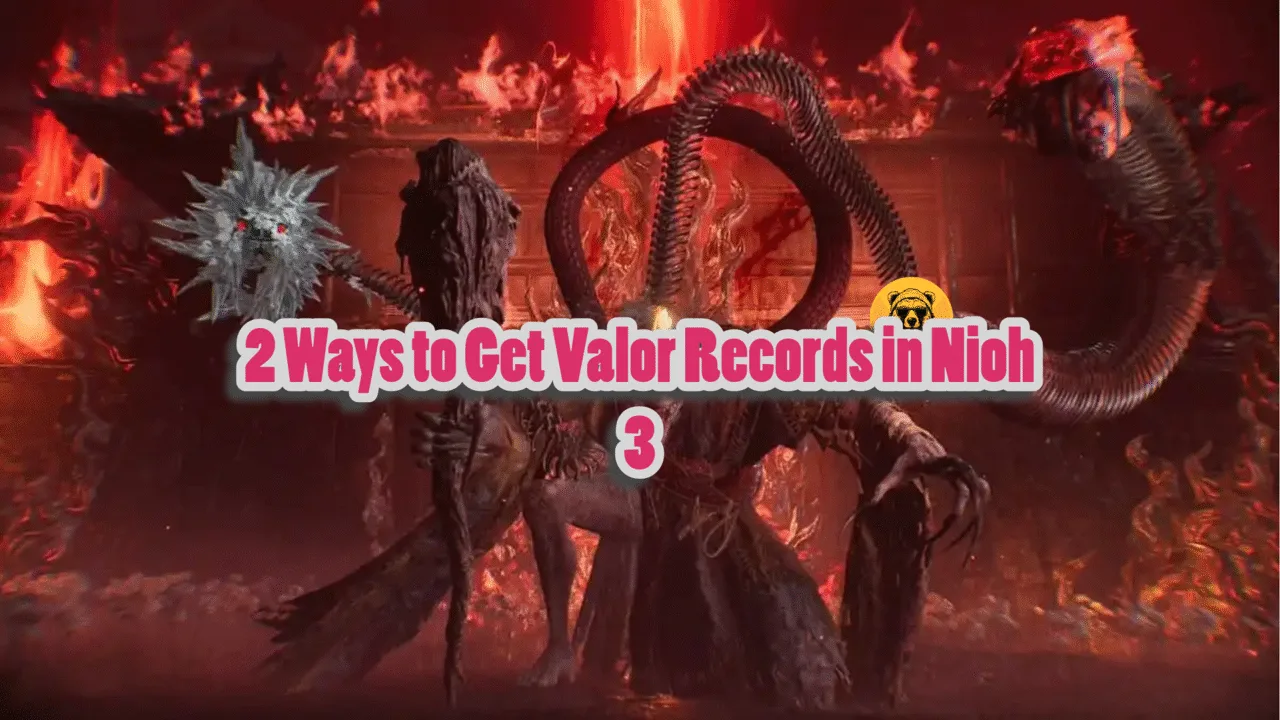 Nioh 3 How To Get Valor Records