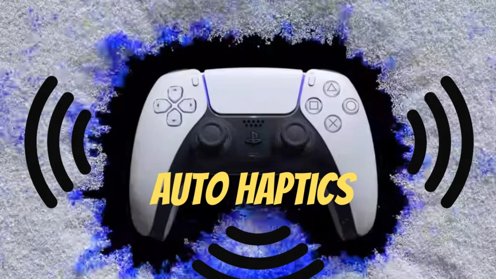 Sony Auto Haptics