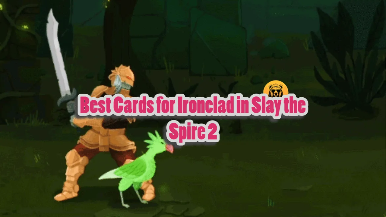Best cards for Ironclad.